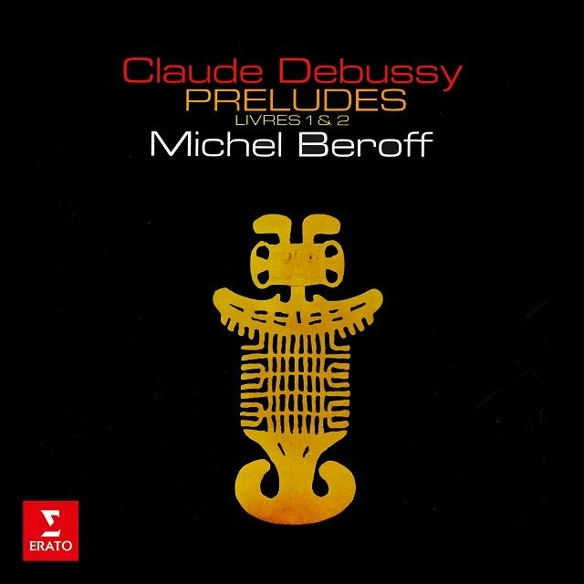 ミシェル・ベロフ / Michel Beroff「ドビュッシー:前奏曲集 / Debussy