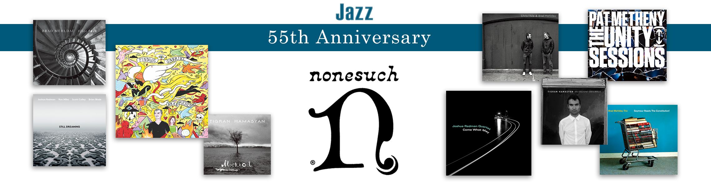 Nonesuch設立55周年 ジャズ
