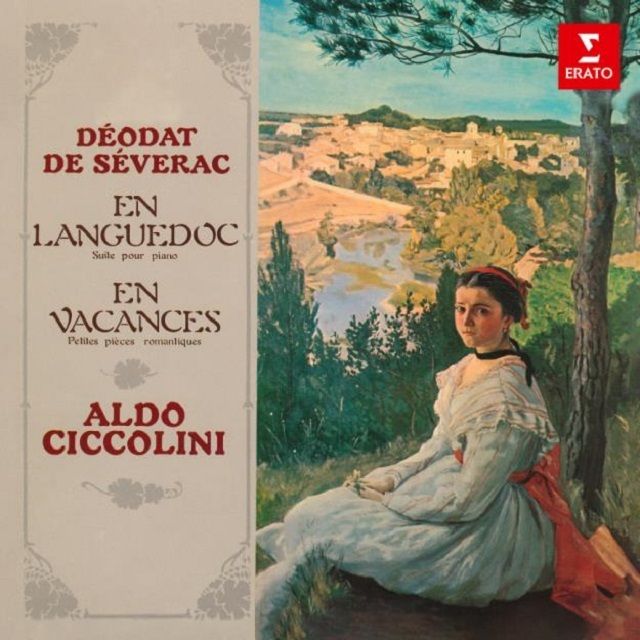 アルド・チッコリーニ / Aldo Ciccolini「セヴラック:ラングドックにて