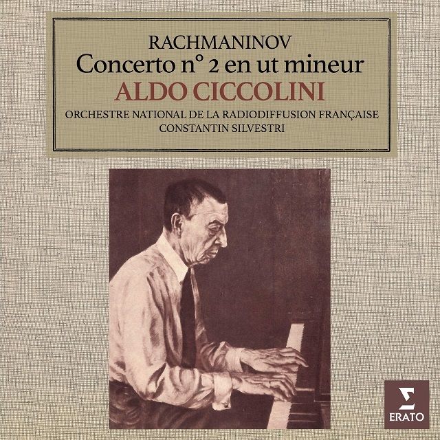 アルド・チッコリーニ / Aldo Ciccolini「ラフマニノフ:ピアノ協奏曲第