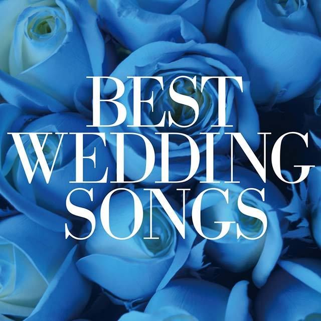 Best Wedding Songs