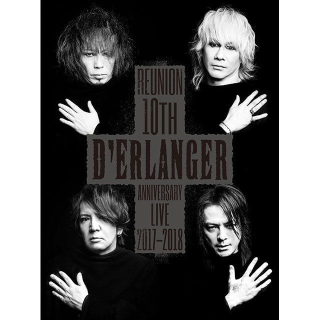 D'ERLANGER REUNION 10TH ANNIVERSARY LIVE 2017-2018【2DVD】