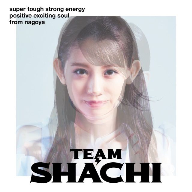 TEAM SHACHI［super tough盤］（初回限定盤）