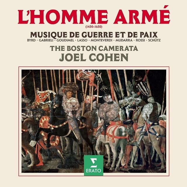 武装した人(ロム・アルメ)~戦争と平和の音楽、1450‐1650
