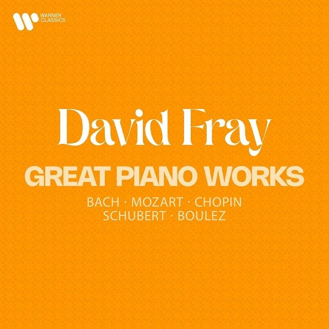 ダヴィッド・フレイ / David Fray「グレート・ピアノ・ワークス:バッハ