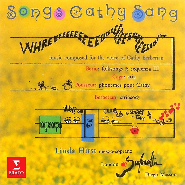 キャシーが歌った歌~キャシー・バーベリアンのための音楽ーベリオ:フォークソング集、セクエンツァIII、ケージ:アリア、プッスール:キャシーのためのフォノメ、バーベリアン:ストリプソディ