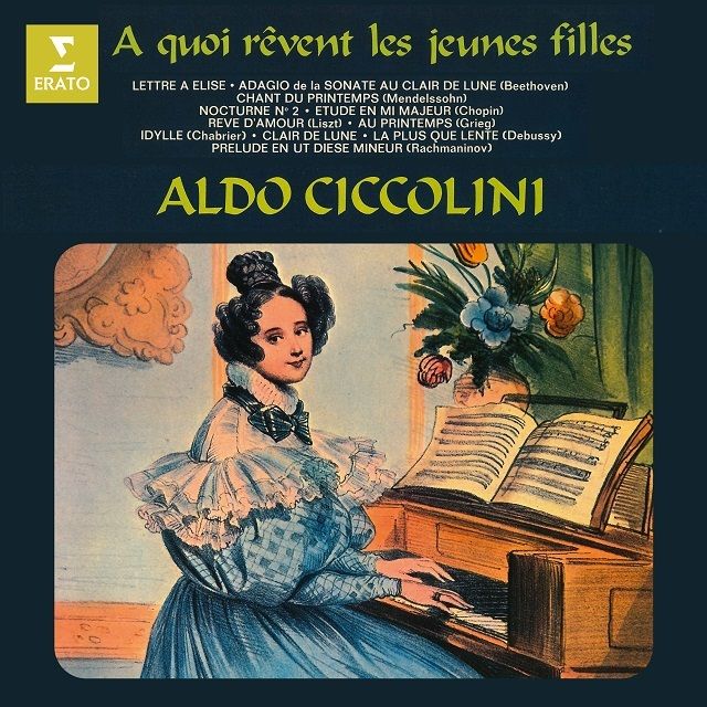アルド・チッコリーニ / Aldo Ciccolini「若い女の子が夢見るものは何