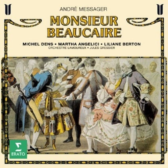 メサジェ:歌劇「ムッシュー・ボーケール」