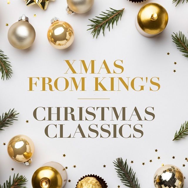 クリスマス・フロム・キングズ~クリスマス・クラシックス