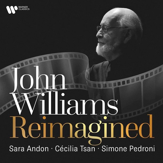 ジョン・ウィリアムズ・リイマジンド / John Williams Reimagined