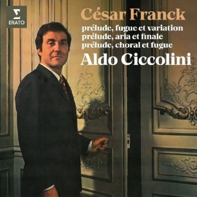 アルド・チッコリーニ / Aldo Ciccolini「フランク：「前奏曲