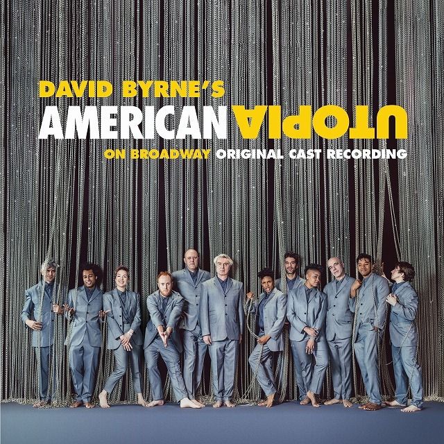 アメリカン・ユートピア・オン・ブロードウェイ(オリジナル・キャスト・レコーディング・ライヴ)