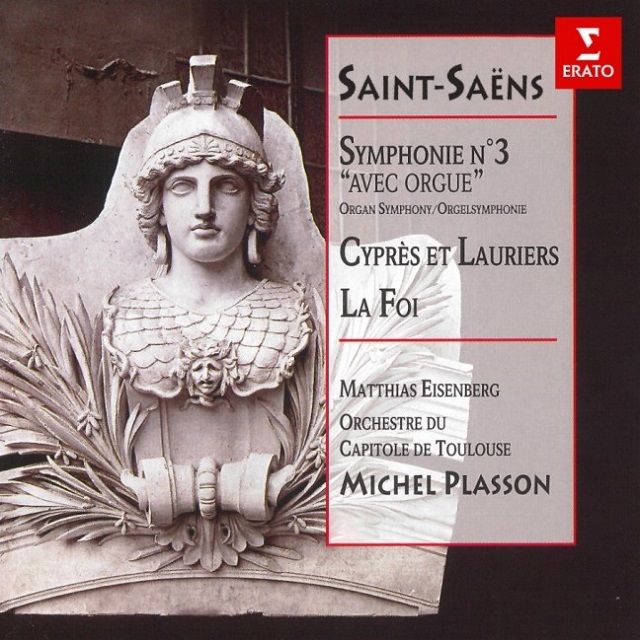 ミシェル・プラッソン / Michel Plasson「サン=サーンス:交響曲第3番