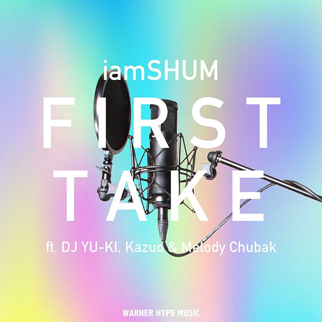 FIRST TAKE(feat.DJ YU-KI, Kazuo & Melody Chubak)