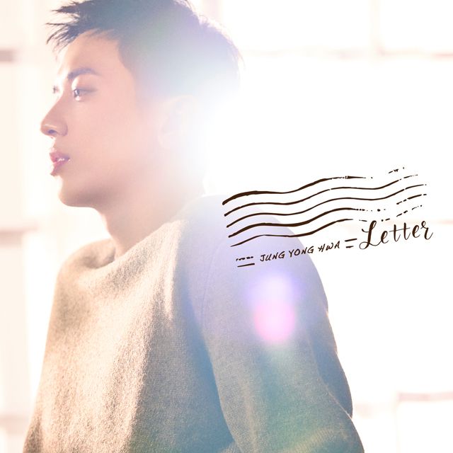 ジョン・ヨンファ（from CNBLUE）「Letter」 | Warner Music Japan