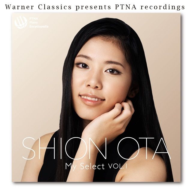 ＳＨＩＯＮ ＯＴＡ － Ｍｙ Ｓｅｌｅｃｔ ｖｏｌ．１