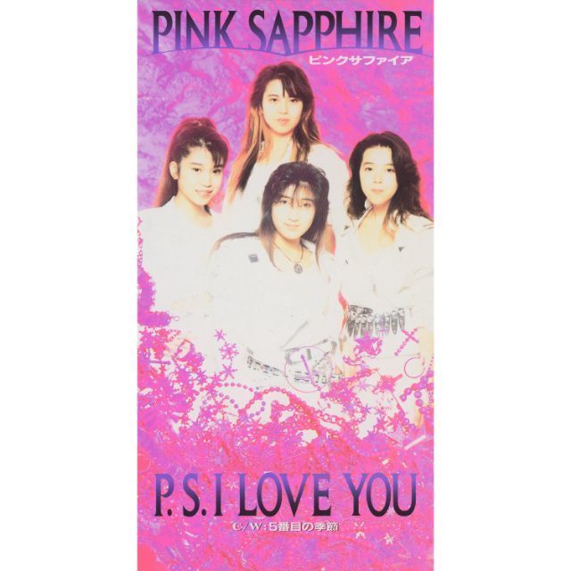 PINK SAPPHIRE P.S. I LOVE YOU CD 未開封 PINK SAPPHIRE「P.S. I Love You」 | Warner Music Japan