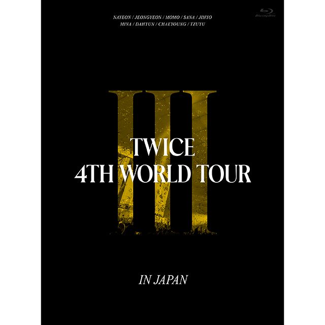 TWICE「TWICE 4TH WORLD TOUR 'III' IN JAPAN（初回限定盤 Blu-ray
