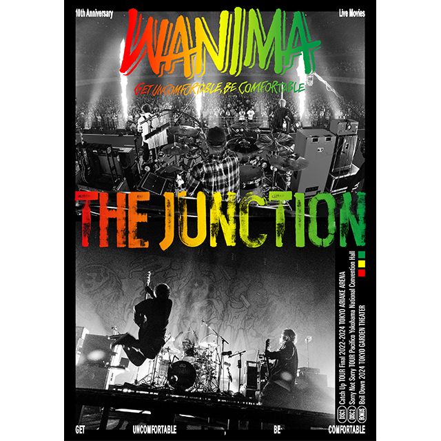 WANIMA 10th Anniversary Live Movies THE JUNCTION