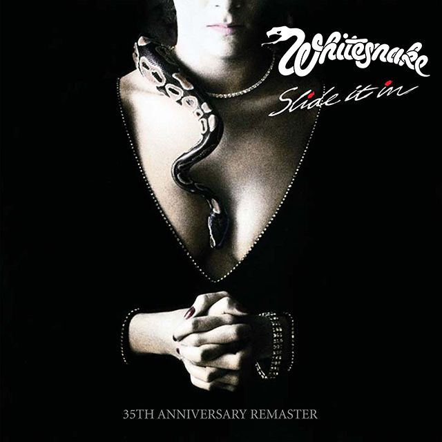 ホワイトスネイク / Whitesnake「スライド・イット・イン:35周年記念リ