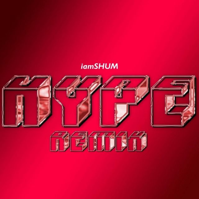 HYPE (iamSHUM REMIX)