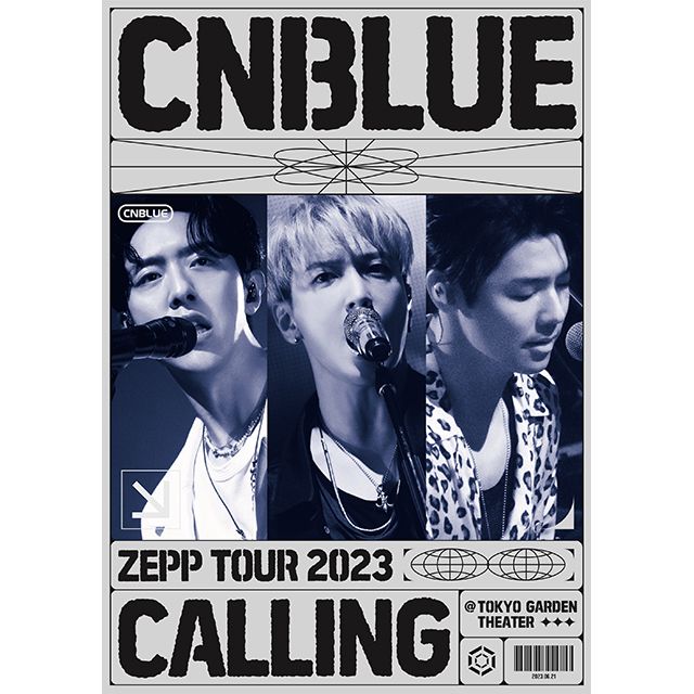 CNBLUE ZEPP TOUR 2023 ~CALLING~ @TOKYO GARDEN THEATER(BOICE限定盤 Blu-ray)