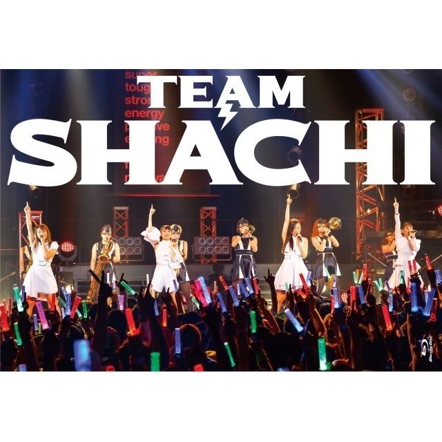 TEAM SHACHI［マジ感謝盤］（完全生産限定盤）