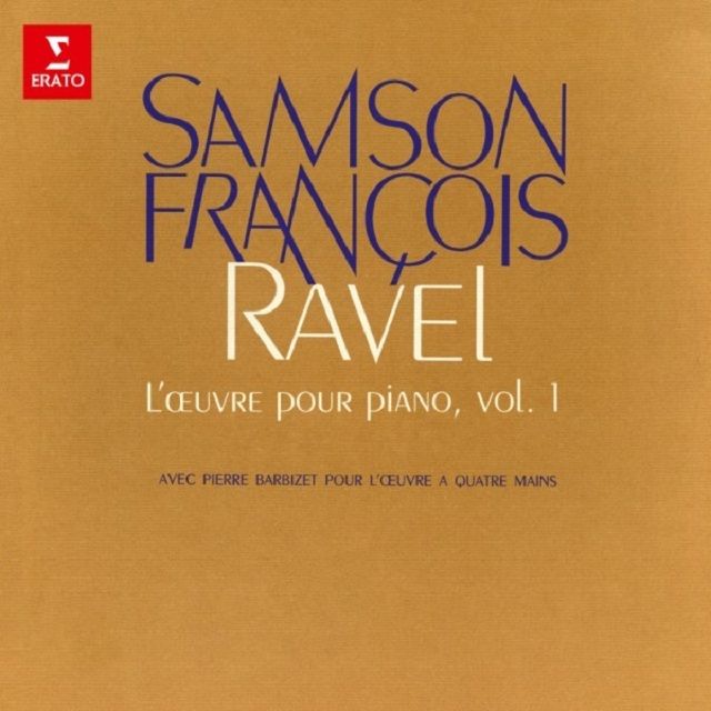 サンソン・フランソワ / Samson Francois「ラヴェル:ピアノ作品全集