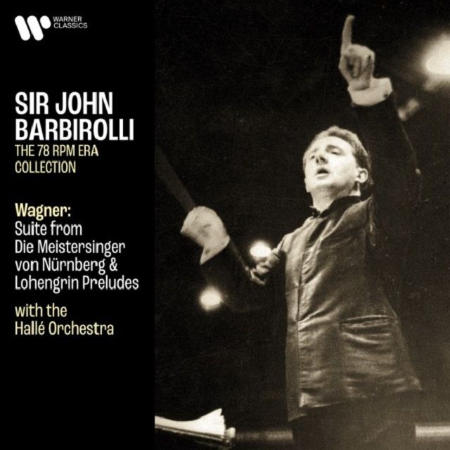 ジョン・バルビローリ / Sir John Barbirolli「ワーグナー