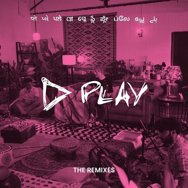 PLAY (The Remixes)