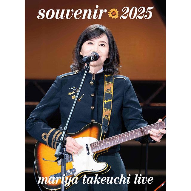 souvenir 2025 〜mariya takeuchi live〜