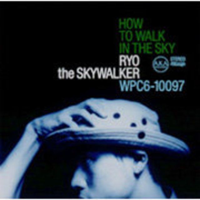リョウ・ザ・スカイ・ウォーカー / RYO the SKYWALKER | Warner Music