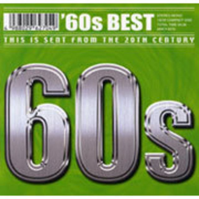 '60s BEST THIS IS SENT FROM THE 20TH CENTURY