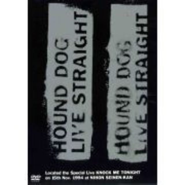 HOUND DOG LIVE STRAIGHT