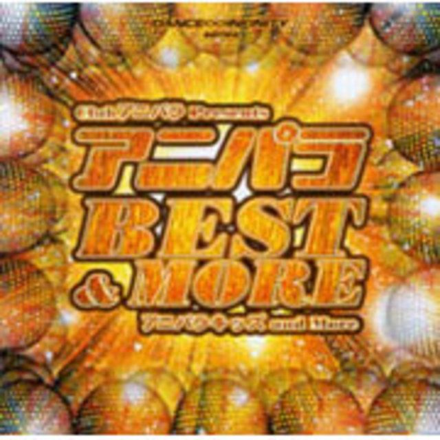Culbアニパラ Presents「アニパラ BEST&MORE」
