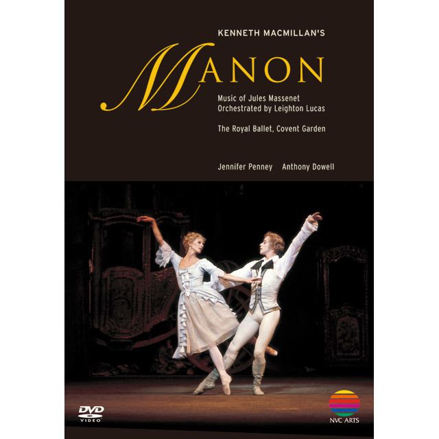 英国ロイヤル・バレエ / THE ROYAL BALLET COVENT GARDEN「マノン