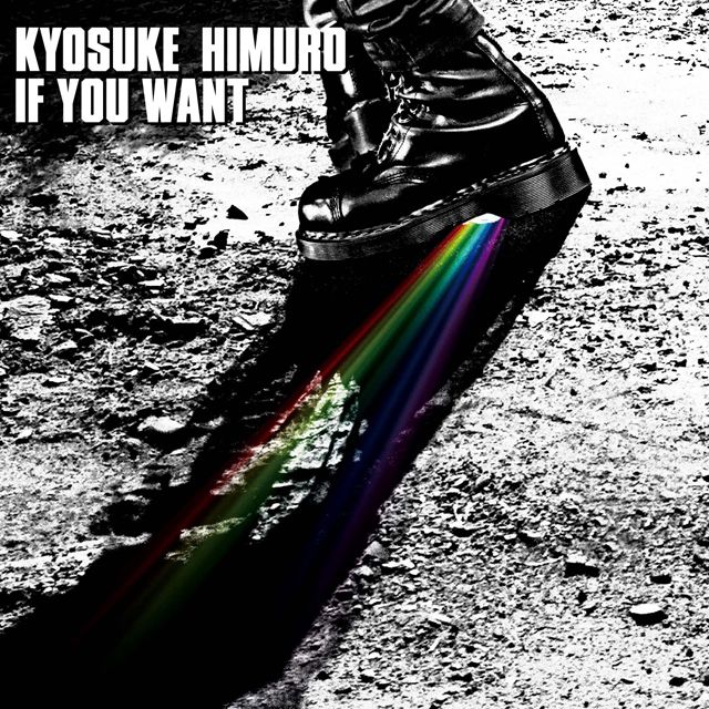 氷室京介「IF YOU WANT」 | Warner Music Japan