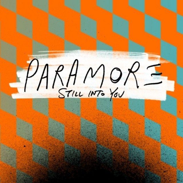 Still Into You - Single -