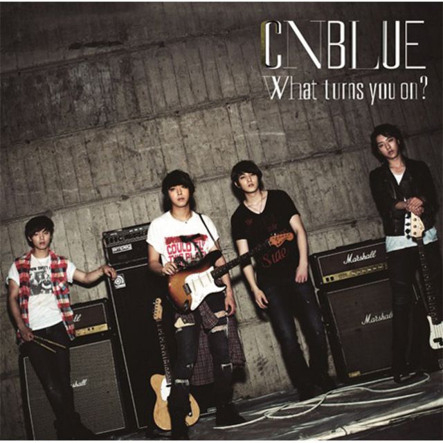 CNBLUE「What turns you on？（通常盤）」 | Warner Music Japan