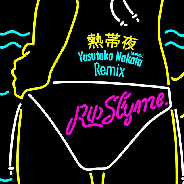 熱帯夜 -Yasutaka Nakata（capsule） Remix-