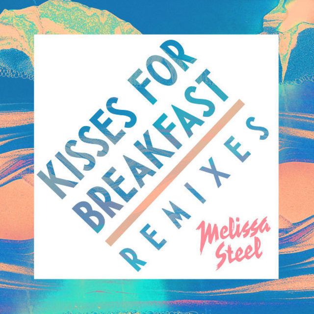 Kisses For Breakfast（feat. Popcaan） [Remixes]