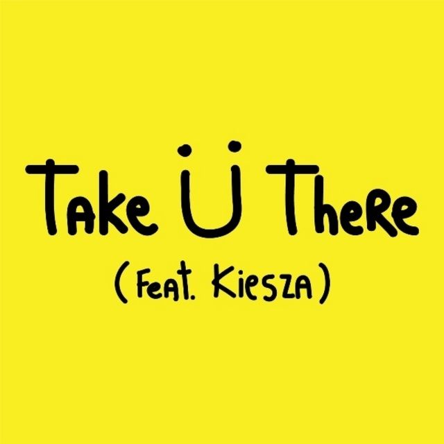 Take U There（feat. Kiesza）