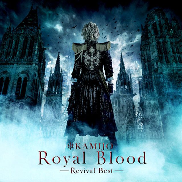 ROYAL BLOOD ～REVIVAL BEST [INTERNATIONAL TOUR EDITION]