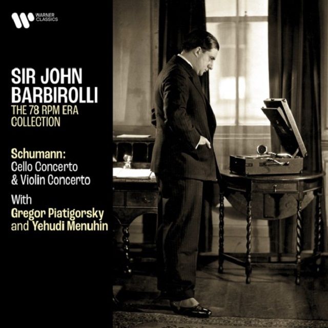 ジョン・バルビローリ / Sir John Barbirolli「シューマン:チェロ