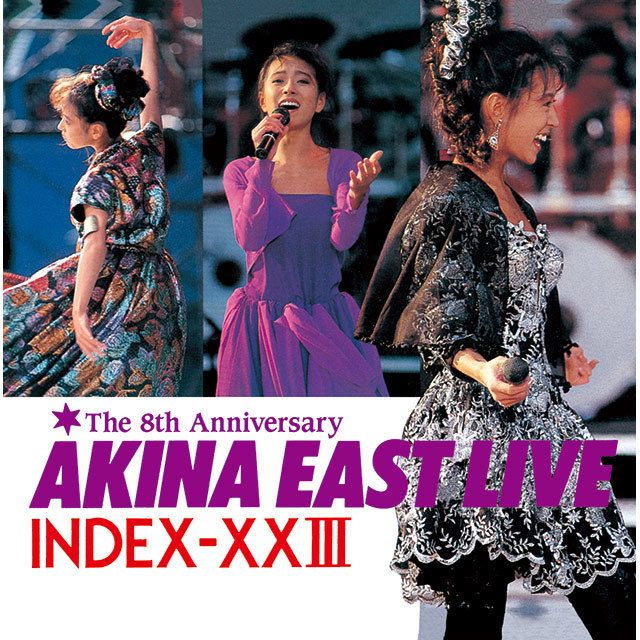 AKINA EAST LIVE INDEX−ⅩⅩIII<2022ラッカーマスターサウンド>