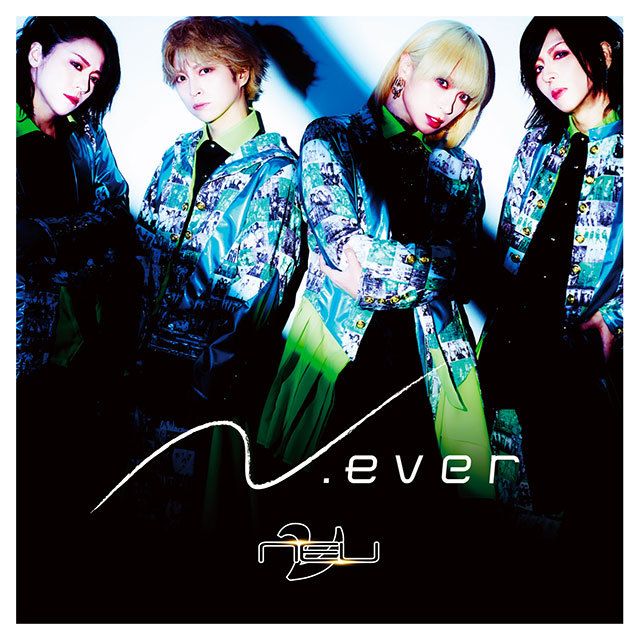 ν[NEU]「N.ever」 | Warner Music Japan