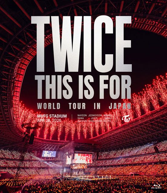 TWICE <THIS IS FOR> WORLD TOUR IN JAPAN MUFG STADIUM【通常盤Blu-ray】 のジャケット画像