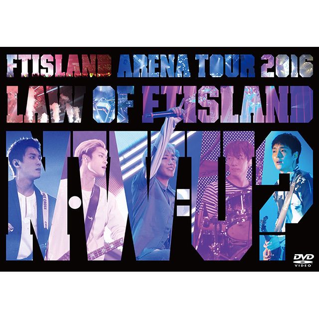 Arena Tour 2016 -Law of FTISLAND：N.W.U-（通常盤 DVD）