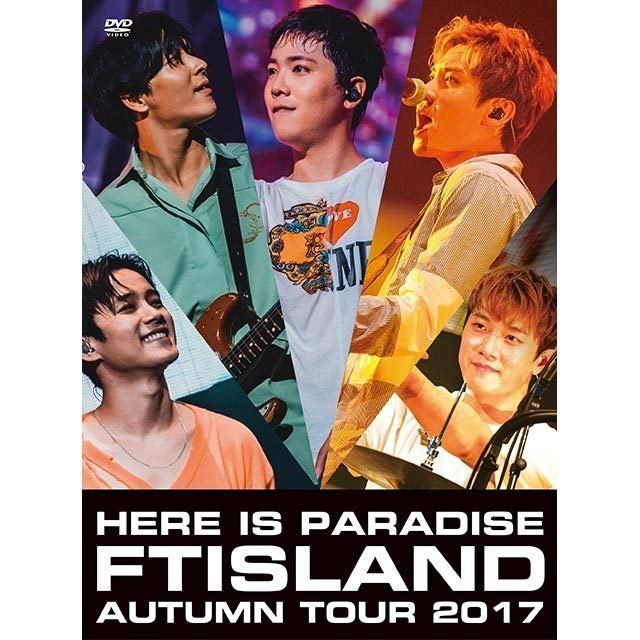 FTISLAND「Autumn Tour 2017 -Here is Paradise- （Primadonna盤 Blu