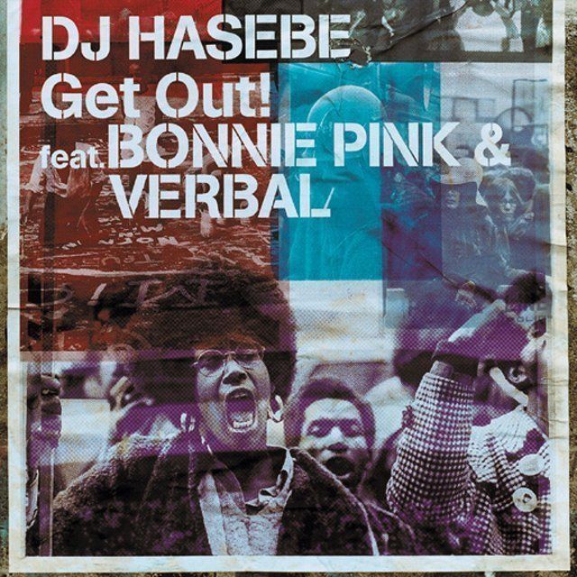 Get Out! feat.BONNIE PINK&VERBAL / Red Hot Shoes feat.BONNIE PINK